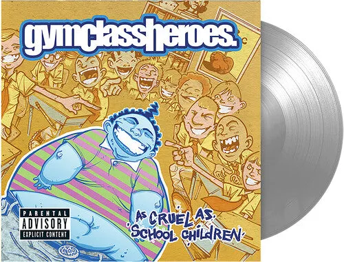 GYM CLASS HEROES - AS CRUEL AS SCHOOL CHILDREN